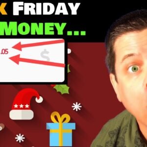 How To Get RICH On Black Friday - Super Simple Method!