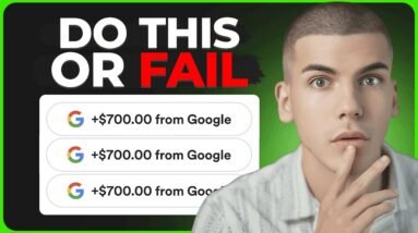 How to Make $700/Day on Google for Free (2023)