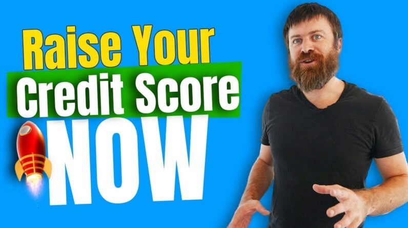 How to Raise Your Credit Score Quickly